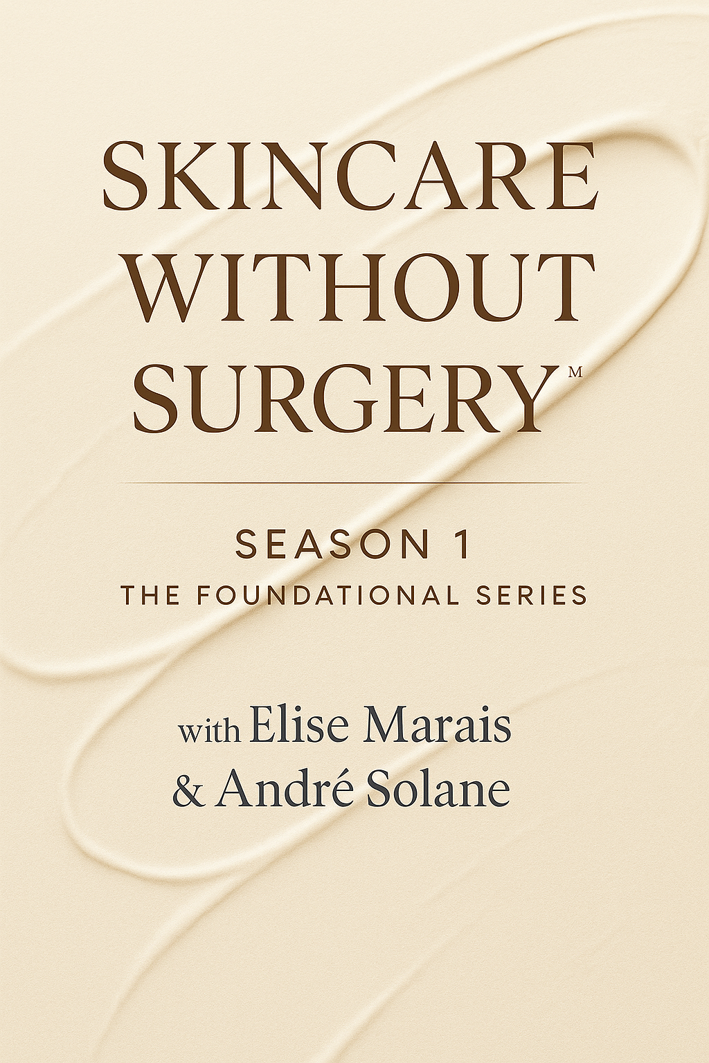Skincare Without Surgery™ Season One cover